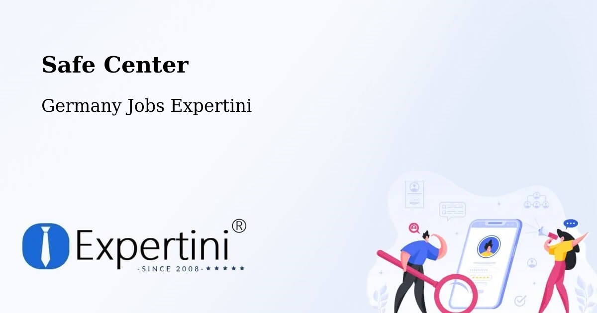 Safety Center – Giesen - Germany Jobs Expertini